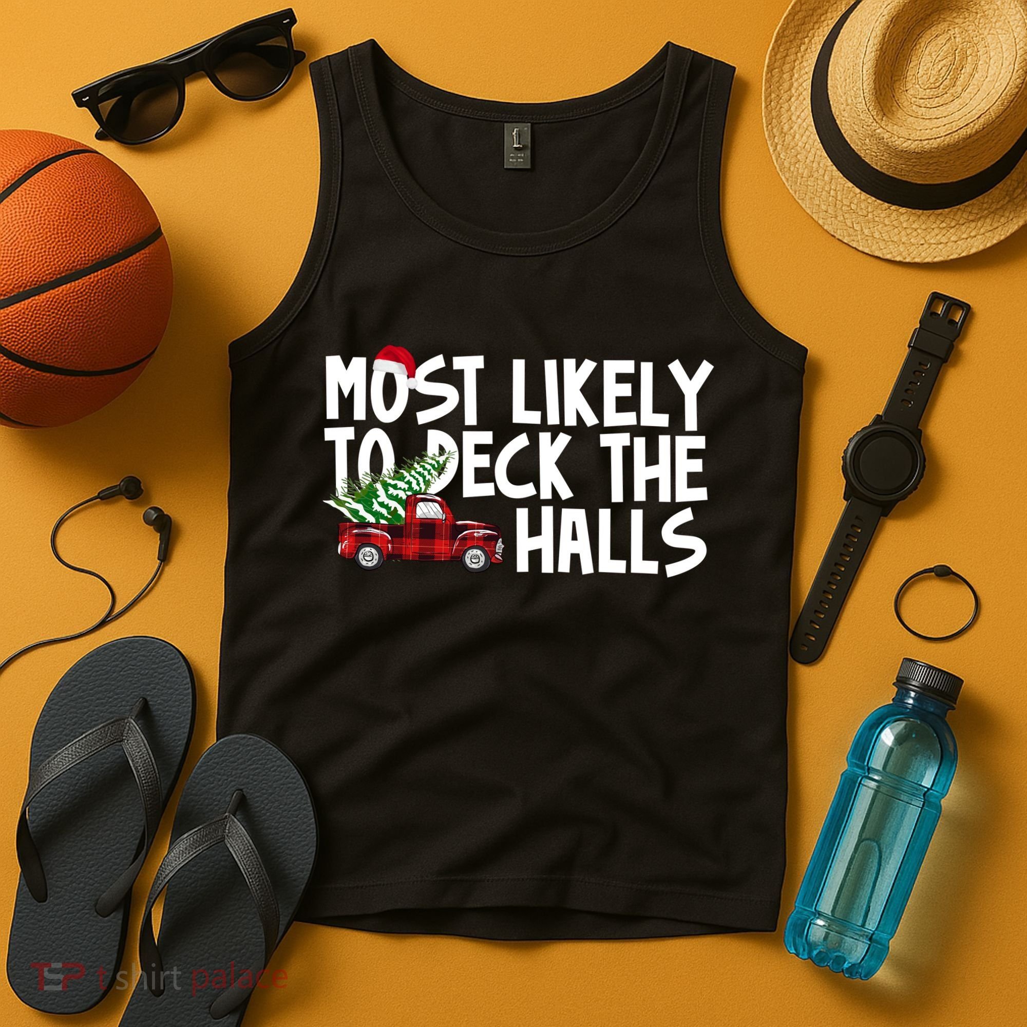Most Likely To Deck The Halls Christmas Holiday Tank Top