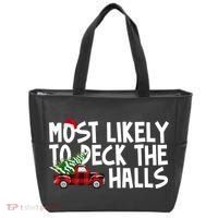 Most Likely To Deck The Halls Christmas Holiday Tote Bag thumb 0
