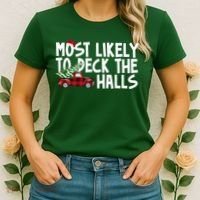 Most Likely To Deck The Halls Christmas Holiday Women's T-Shirt thumb 2