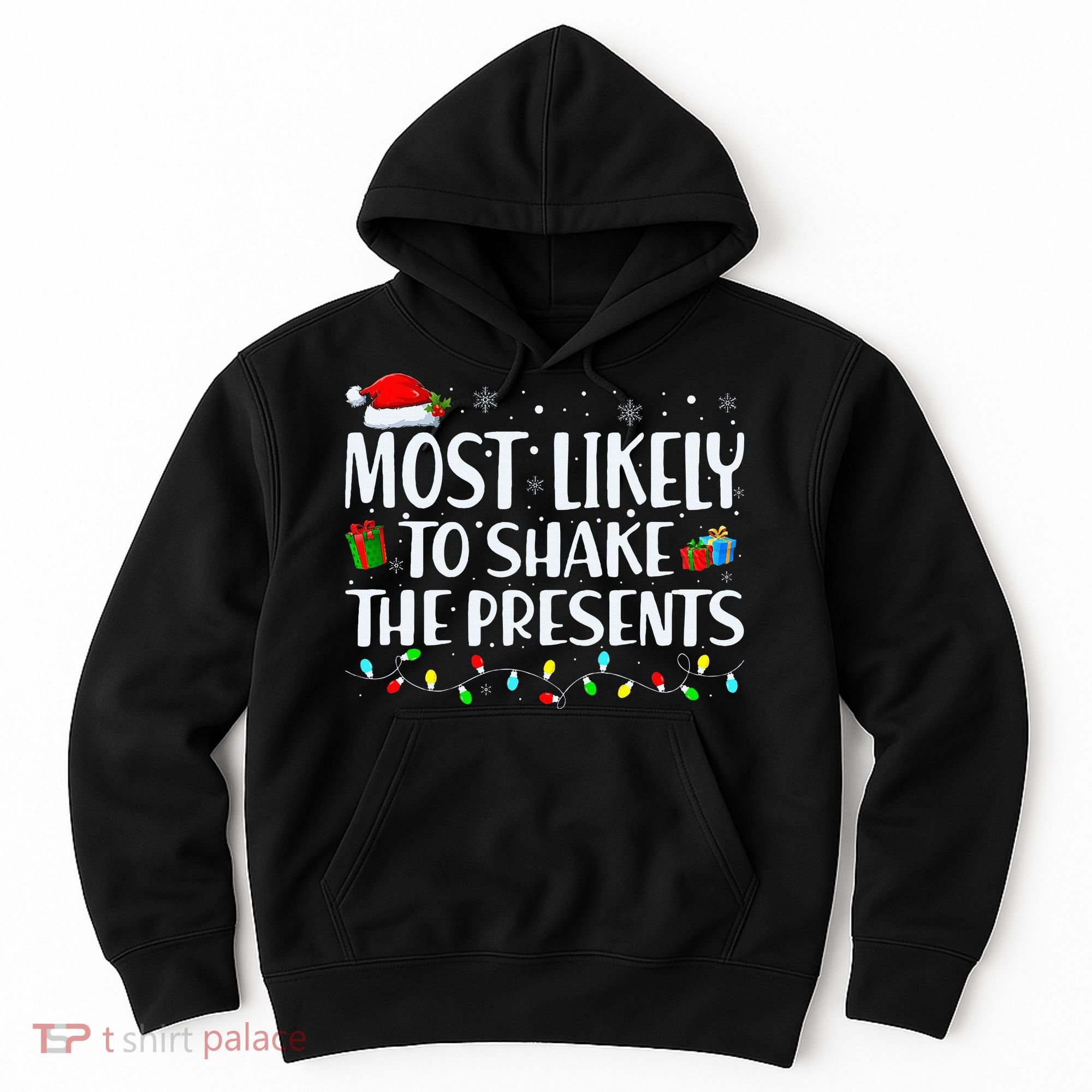 Most Likely To Shake The Presents Family Matching Christmas Hoodie