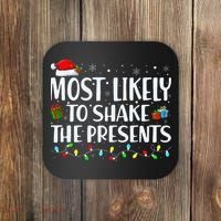 Most Likely To Shake The Presents Family Matching Christmas Coaster thumb 0