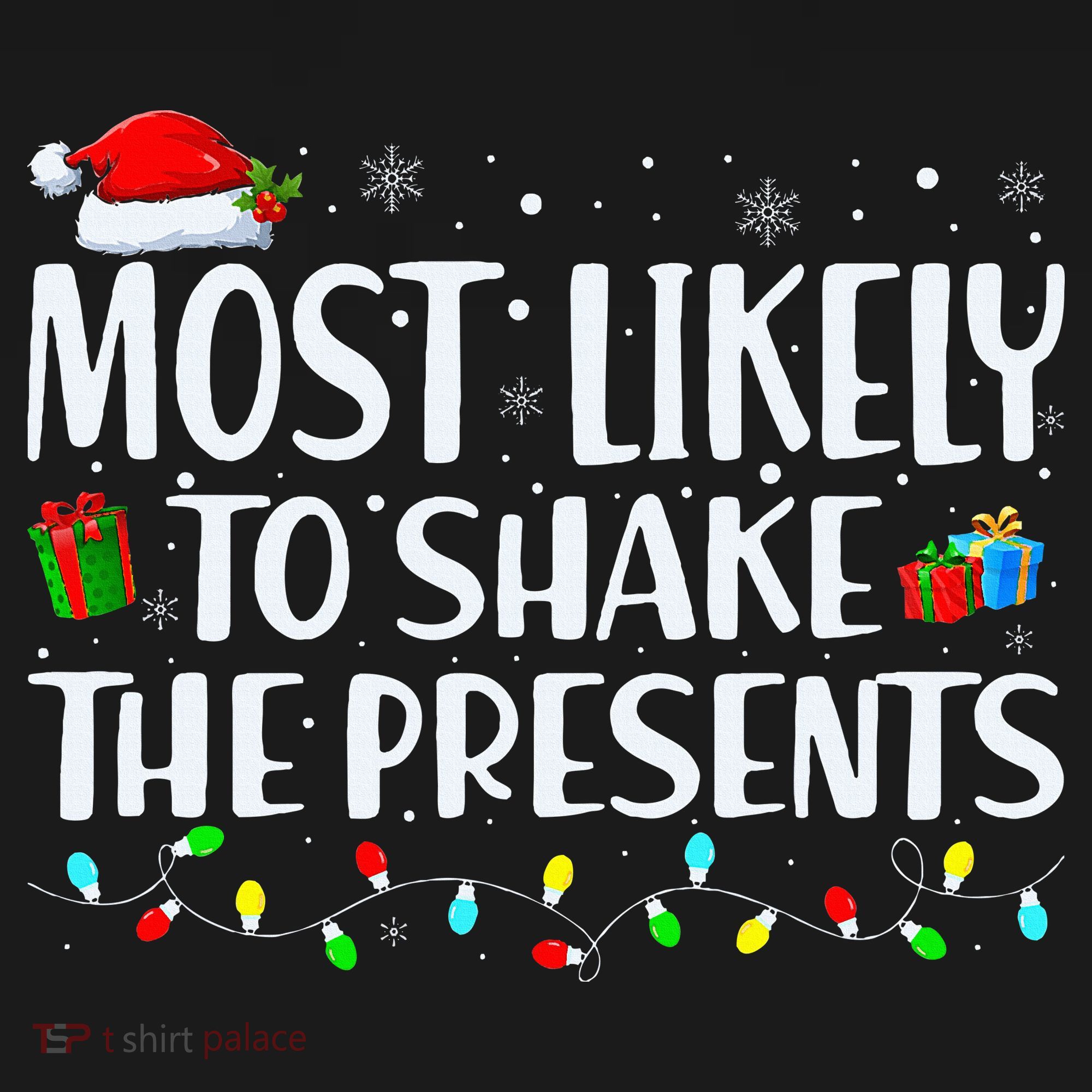 Most Likely To Shake The Presents Family Matching Christmas Women's Tank Top