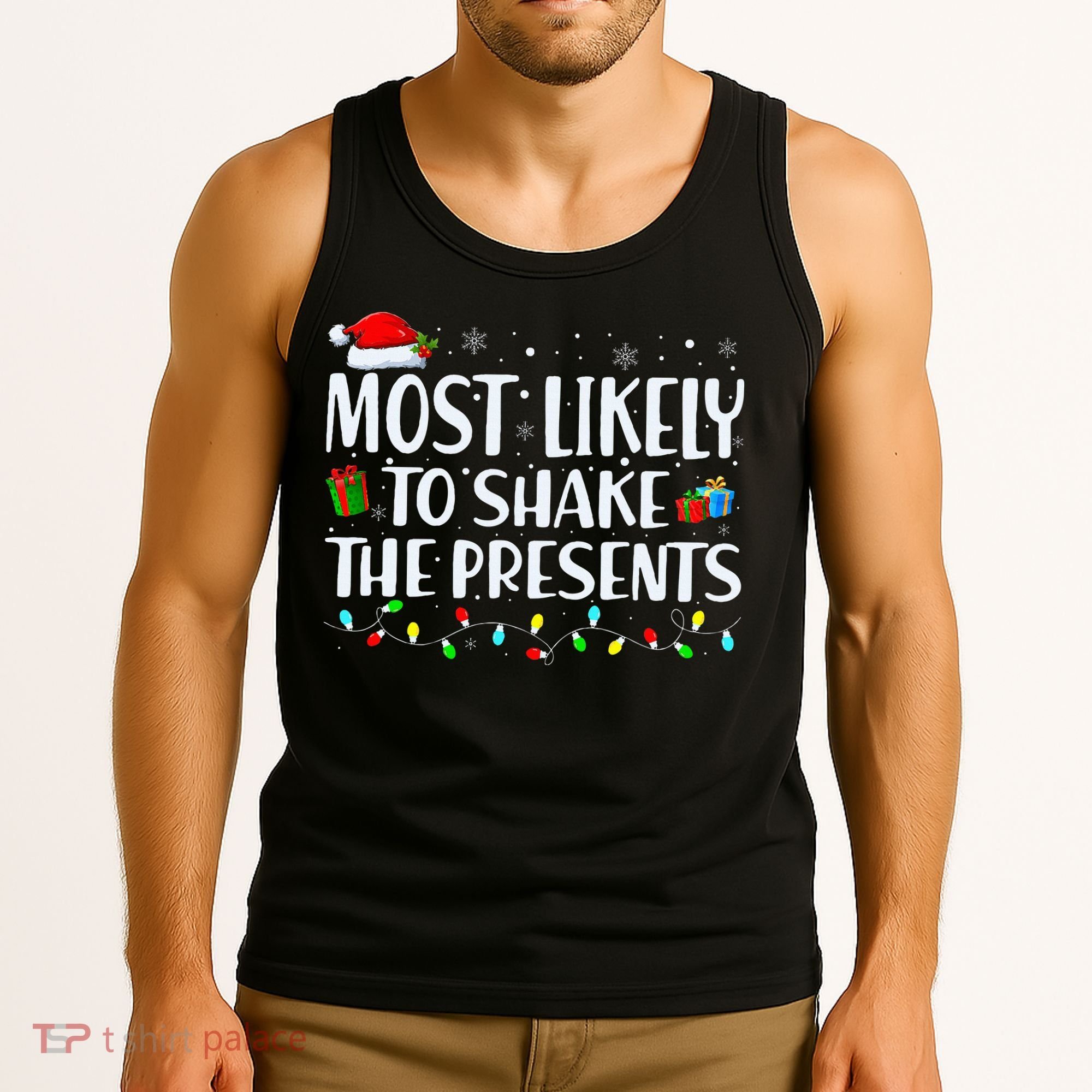Most Likely To Shake The Presents Family Matching Christmas Tank Top