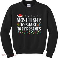 Most Likely To Shake The Presents Family Matching Christmas Kids Sweatshirt thumb 0