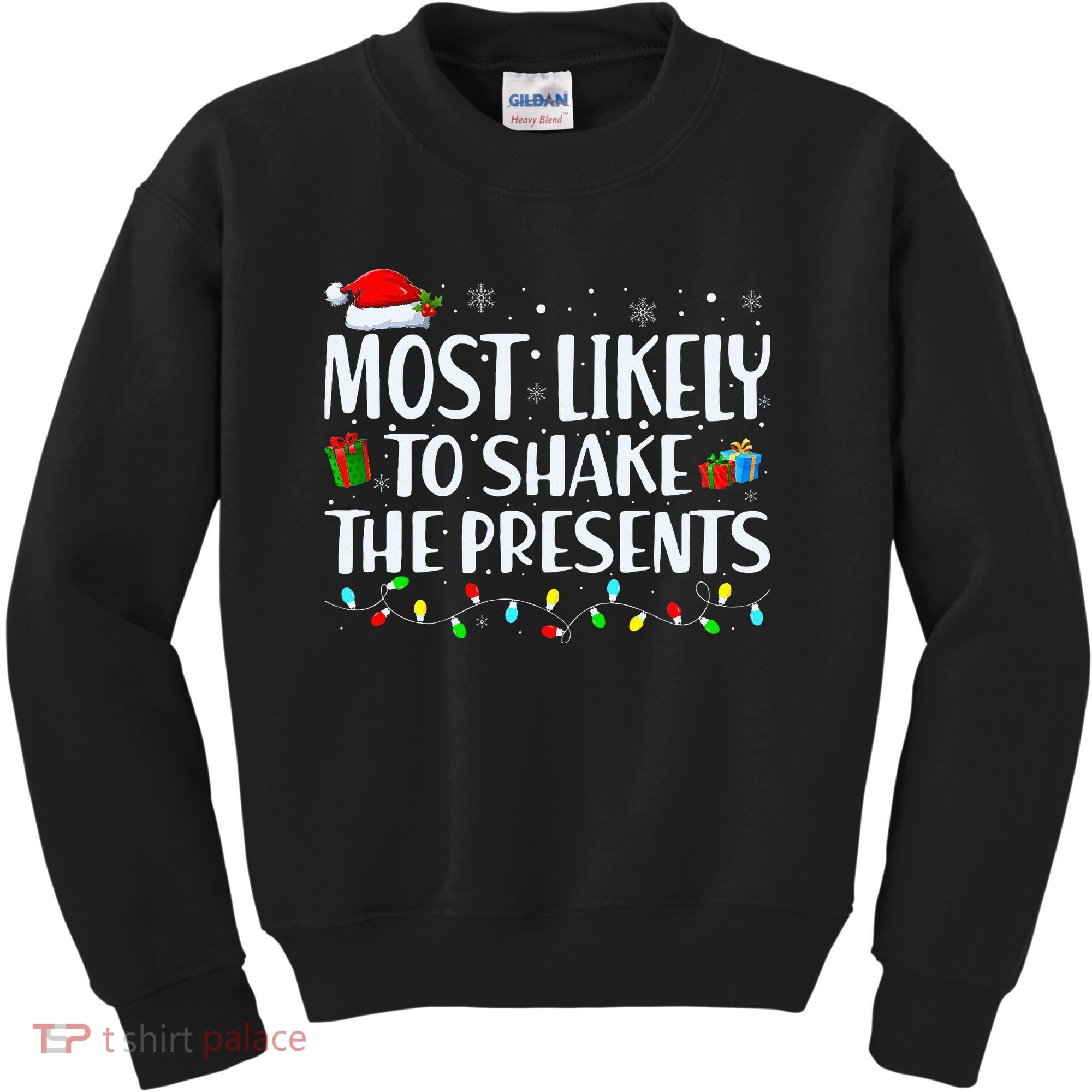 Most Likely To Shake The Presents Family Matching Christmas Kids Sweatshirt