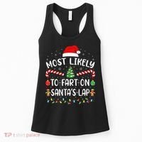 Most Likely To Fart On SantaS Lap Family Joke Christmas Women's Tank Top thumb 0