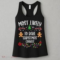 Most Likely To Bake Christmas Cookies Funny Christmas Family Matching Cute Chr Women's Tank Top thumb 3