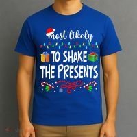 Most Likely To Shake The Presents Family Matching Christmas  T-Shirt thumb 3