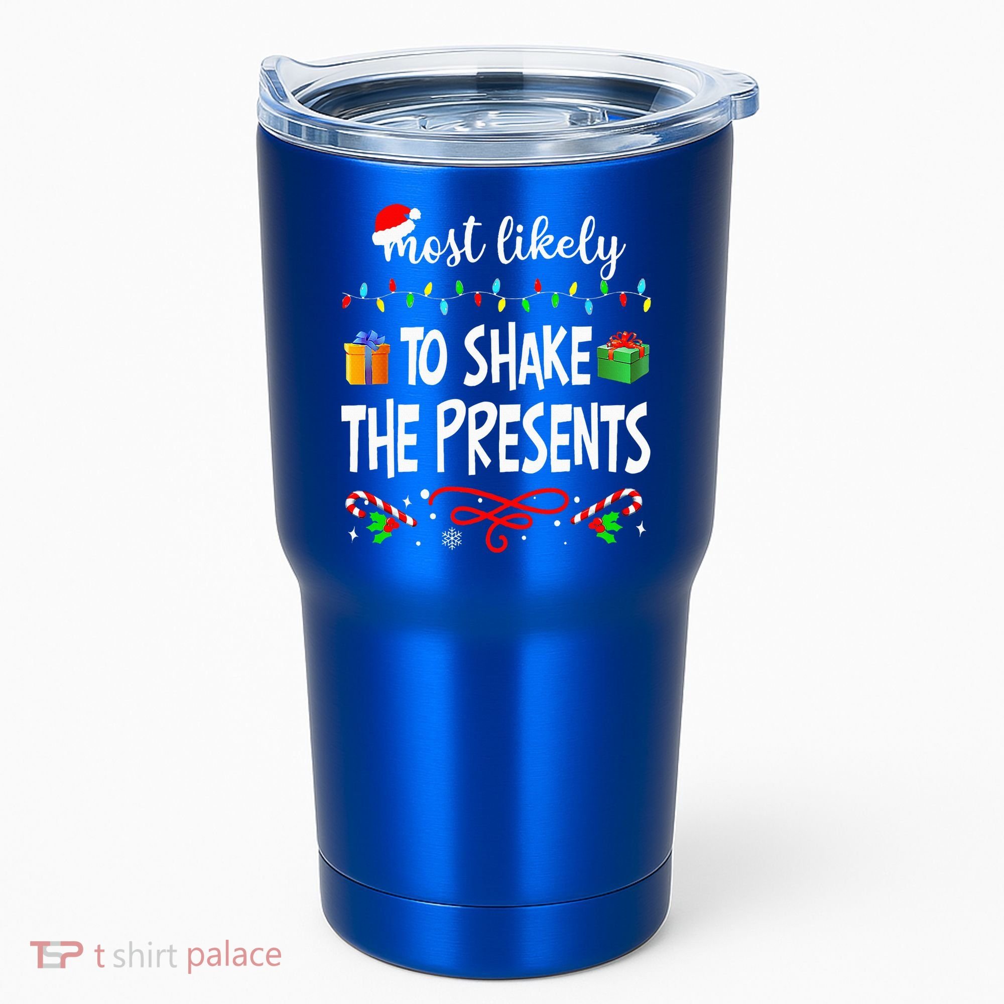 Most Likely To Shake The Presents Family Matching Christmas  Tumbler