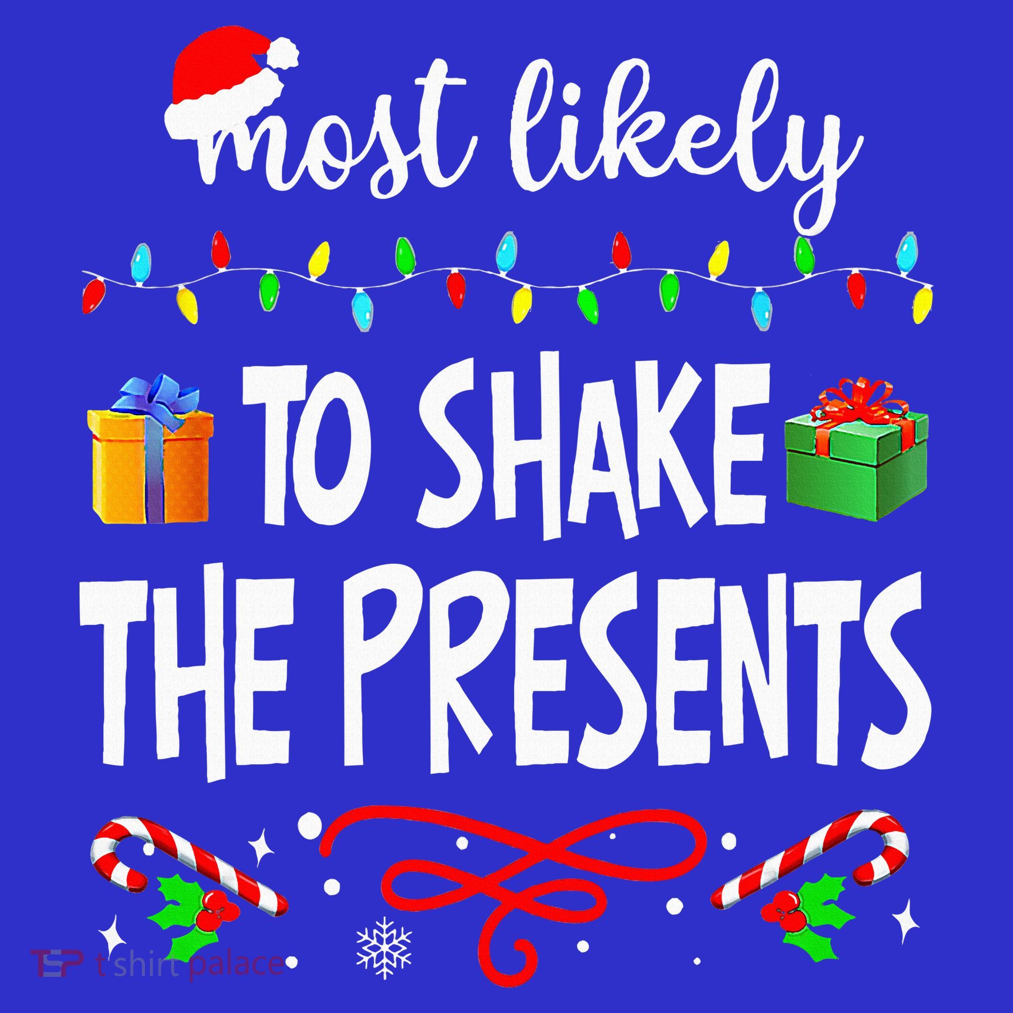 Most Likely To Shake The Presents Family Matching Christmas  Women's Tank Top