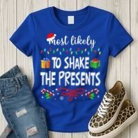 Most Likely To Shake The Presents Family Matching Christmas  Women's T-Shirt thumb 3