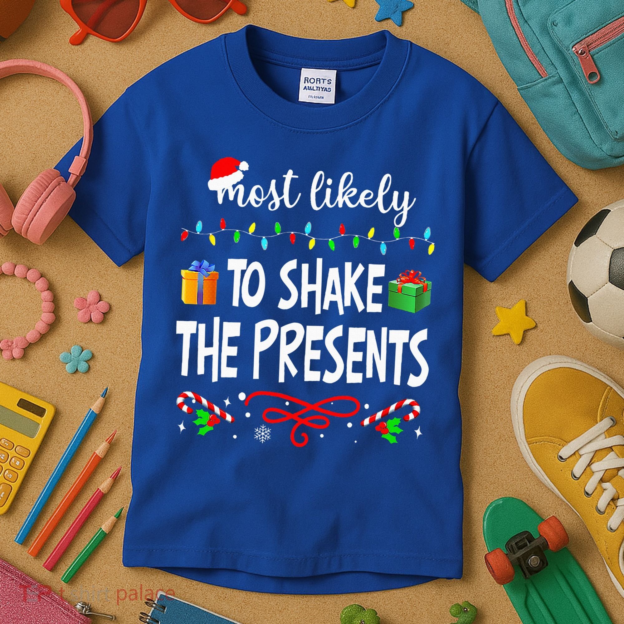 Most Likely To Shake The Presents Family Matching Christmas  Kids T-Shirt