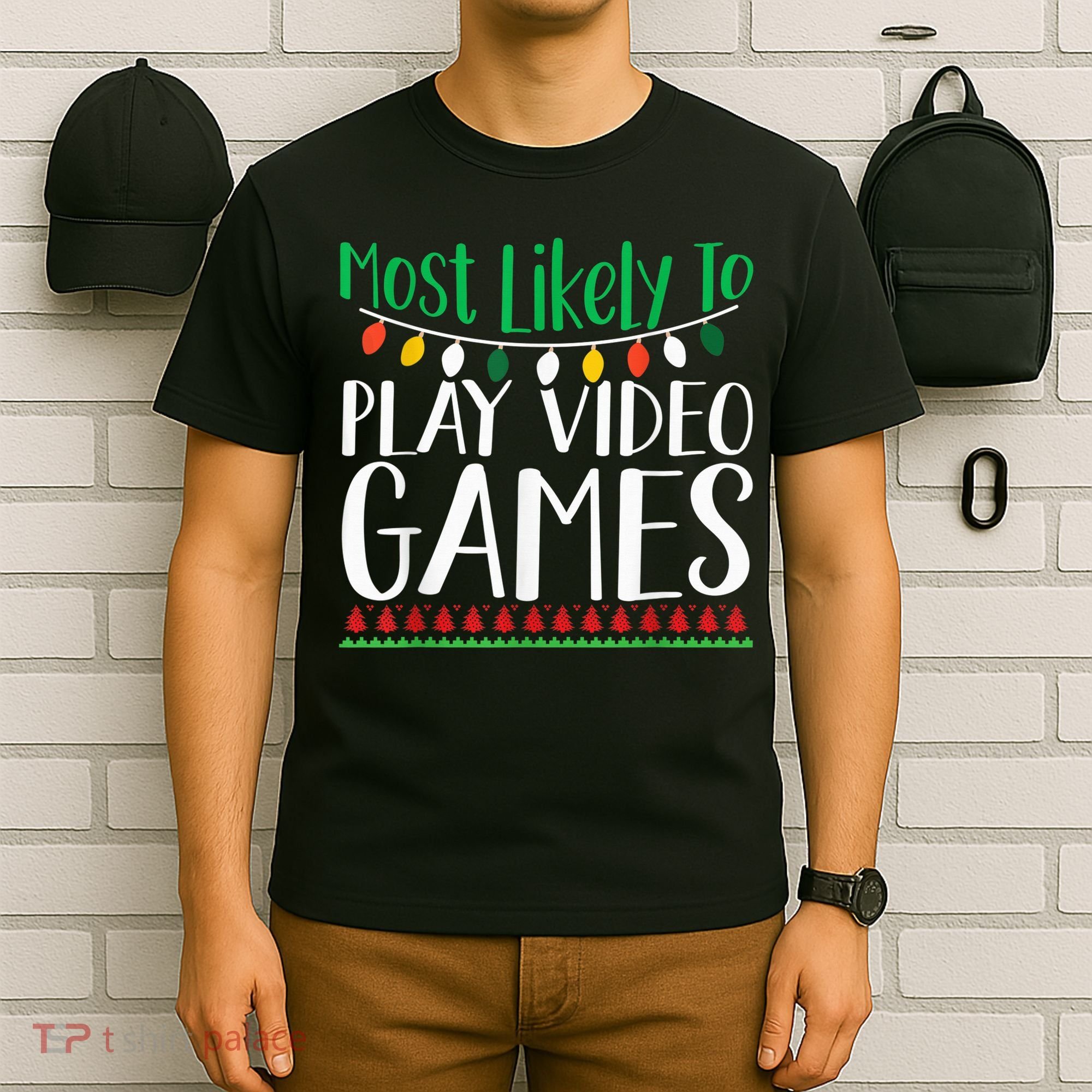 Most Likely To Play Video Games Christmas Family T-Shirt