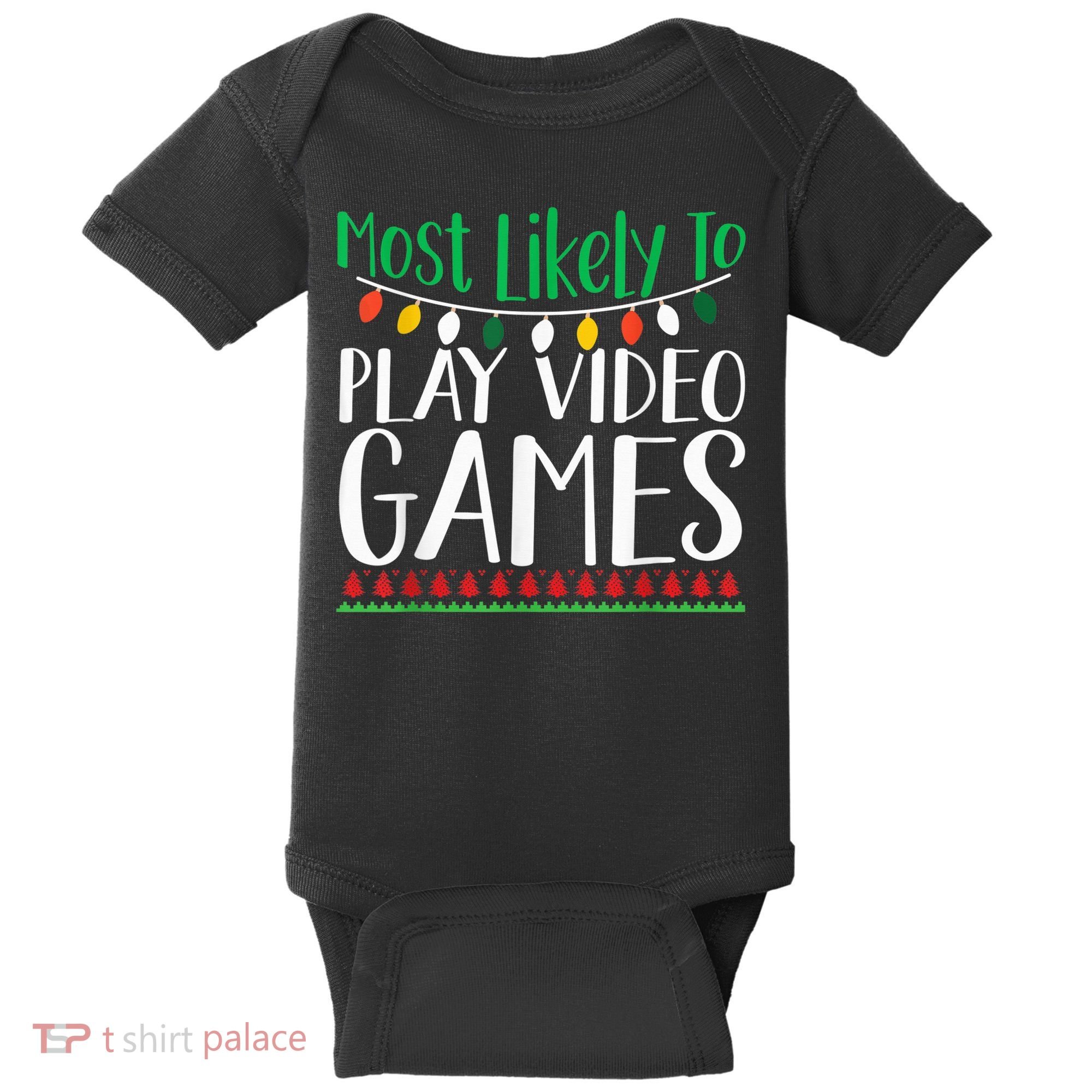 Most Likely To Play Video Games Christmas Family Baby Bodysuit