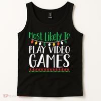 Most Likely To Play Video Games Christmas Family Tank Top thumb 2