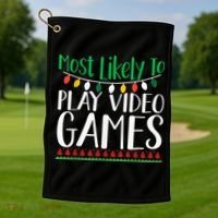 Most Likely To Play Video Games Christmas Family Golf Towel thumb 1