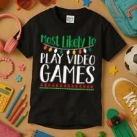 Most Likely To Play Video Games Christmas Family Kids T-Shirt thumb 3