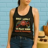 Most Likely To Play Video Games On Thanksgiving Women's Tank Top thumb 2
