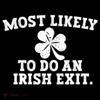Most Likely To Do An Irish Exit Tank Top thumb 6