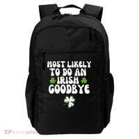 Most Likely To Do An Irish Goodbye Backpack thumb 0