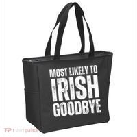 Most Likely To Irish Goodbye Tee St Patricks Day Drinking Tote Bag thumb 2