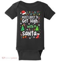 Most Likely To Get High With Santa Christmas Xmas Humor Baby Bodysuit thumb 0