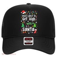 Most Likely To Get High With Santa Christmas Xmas Humor Hat thumb 0