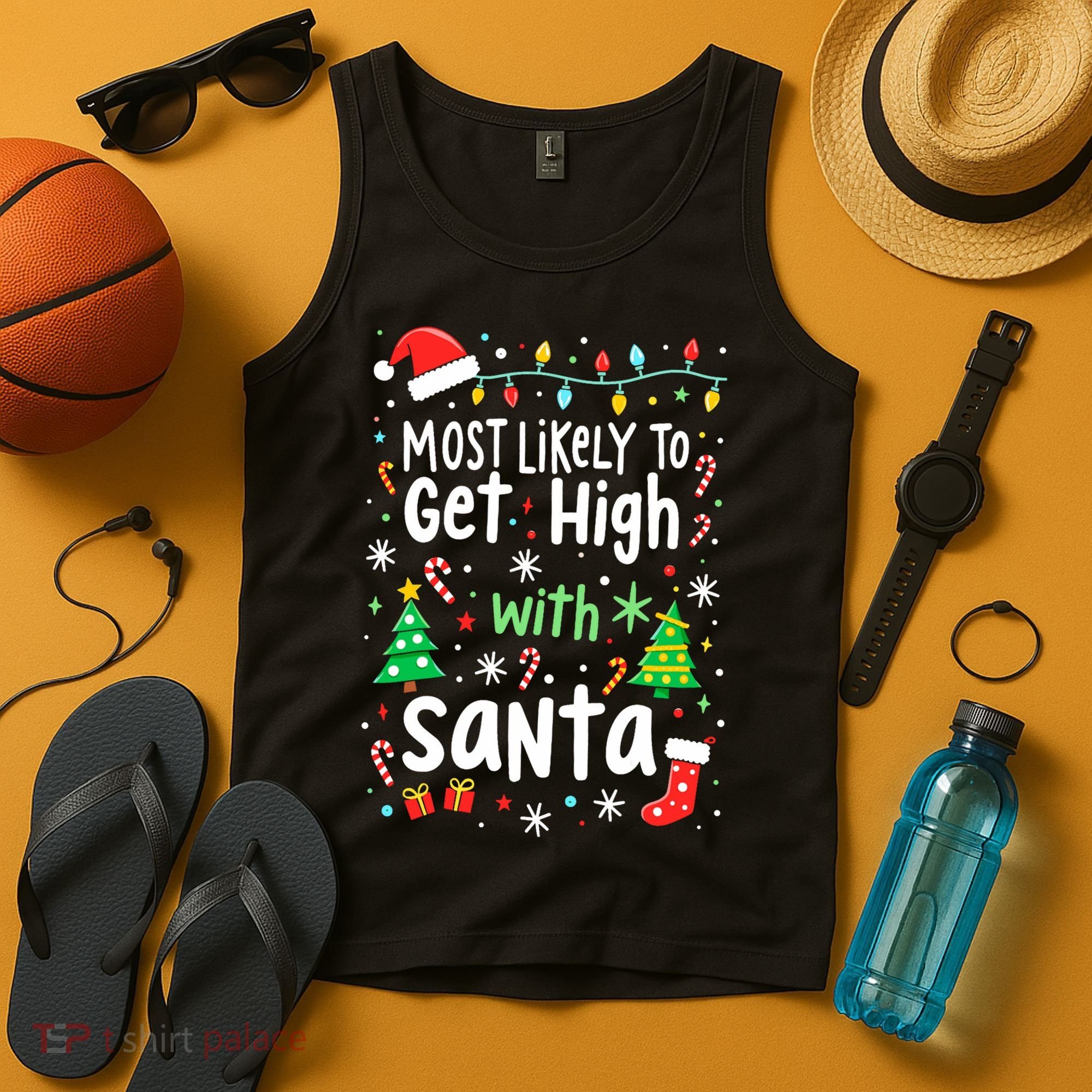 Most Likely To Get High With Santa Christmas Xmas Humor Tank Top