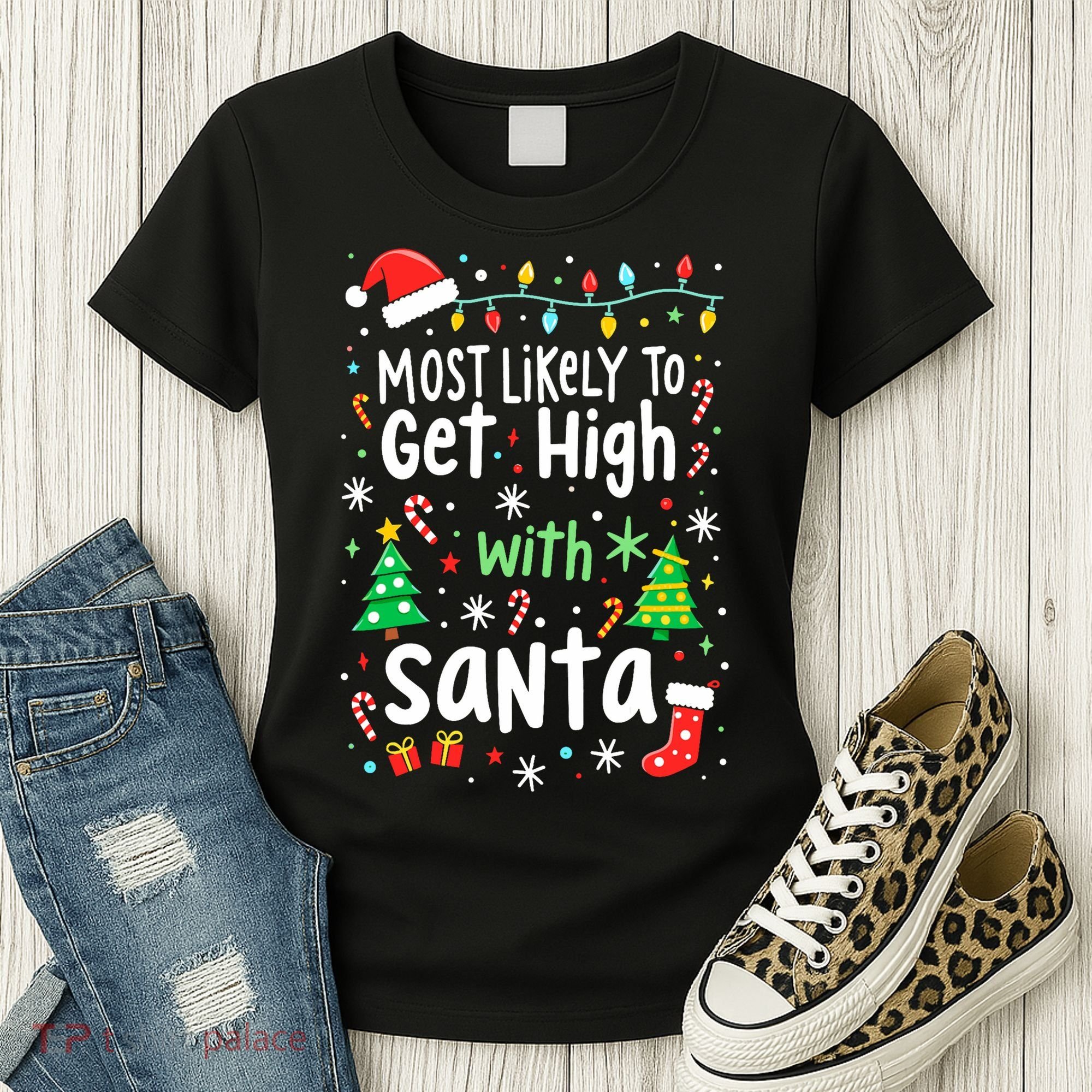 Most Likely To Get High With Santa Christmas Xmas Humor Women's T-Shirt