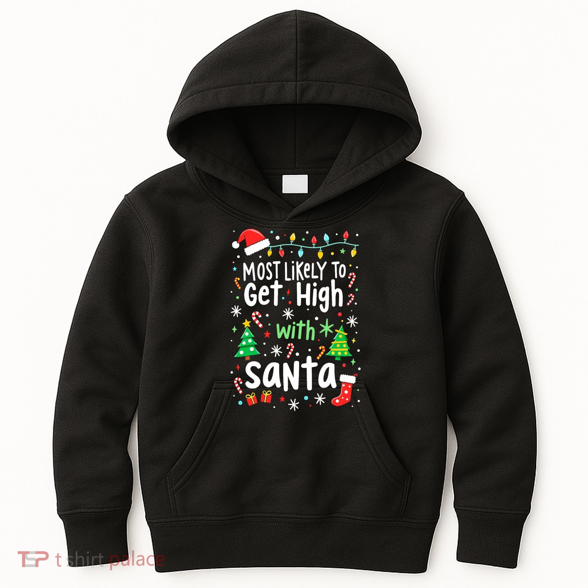 Most Likely To Get High With Santa Christmas Xmas Humor Kids Hoodie