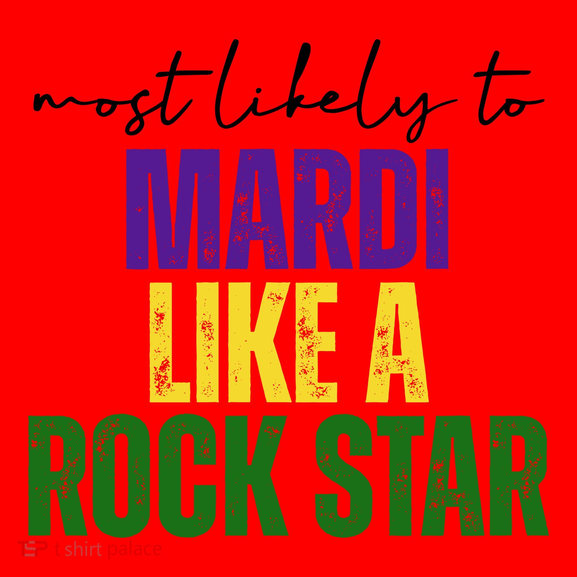 Most Likely To Mardi Like A Rock Star Mardi Gras Party Santa Hat