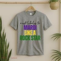 Most Likely To Mardi Like A Rock Star Mardi Gras Party T-Shirt thumb 2