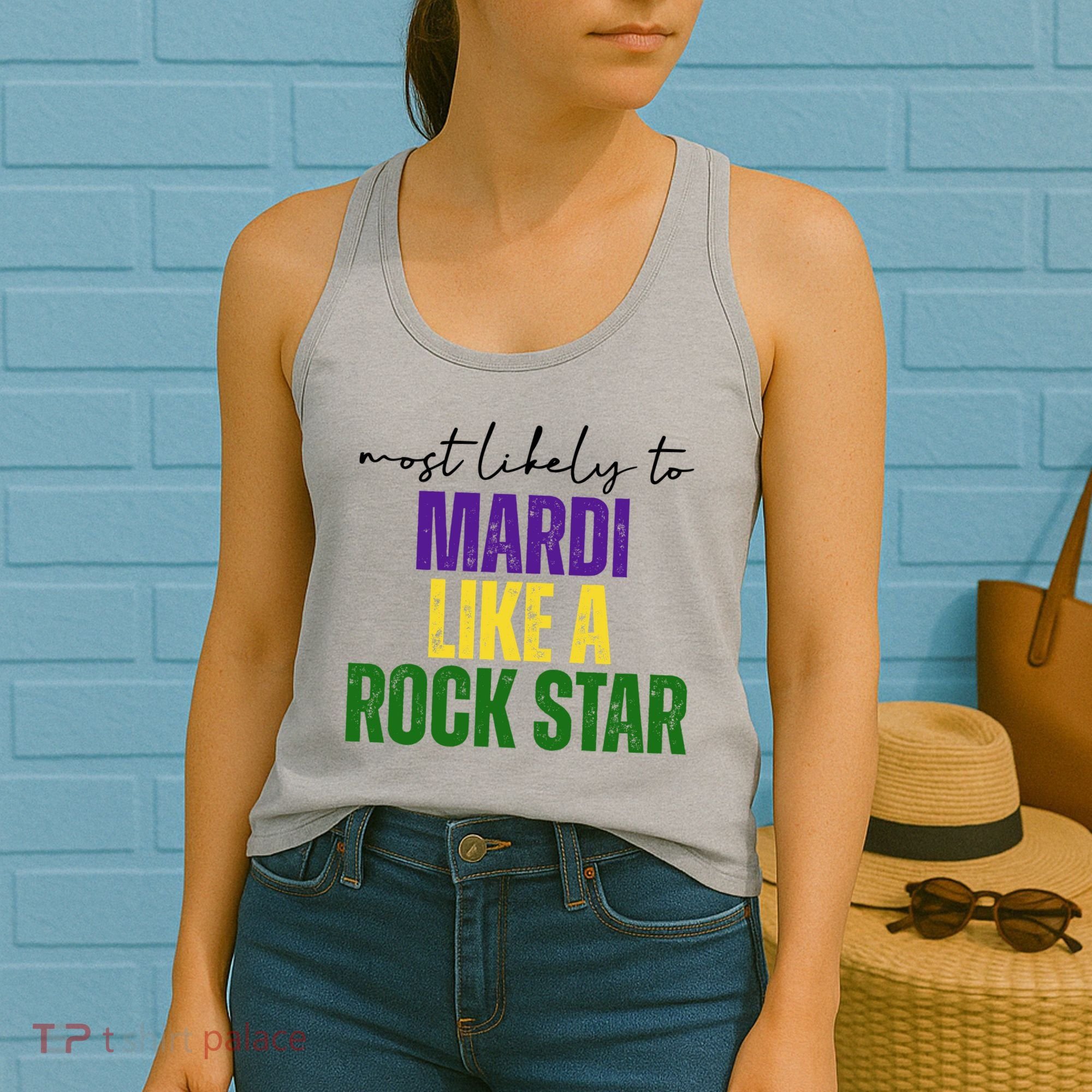 Most Likely To Mardi Like A Rock Star Mardi Gras Party Women's Tank Top