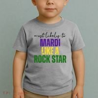 Most Likely To Mardi Like A Rock Star Mardi Gras Party Toddler T-Shirt thumb 2