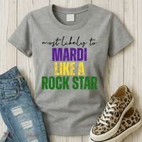 Most Likely To Mardi Like A Rock Star Mardi Gras Party Women's T-Shirt thumb 3