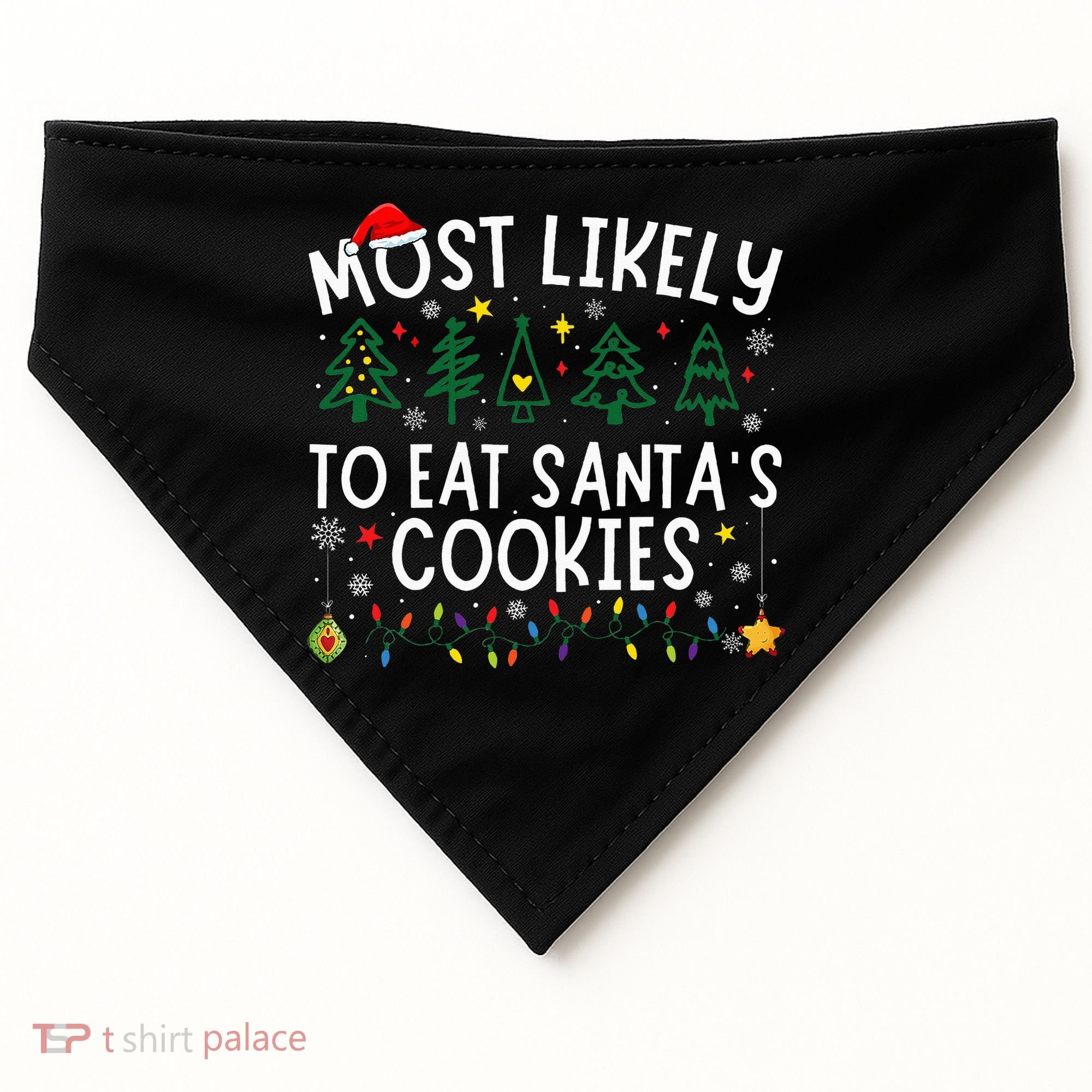 Most Likely To Eat SantaS Cookies Matching Christmas USA-Made Doggie Bandana