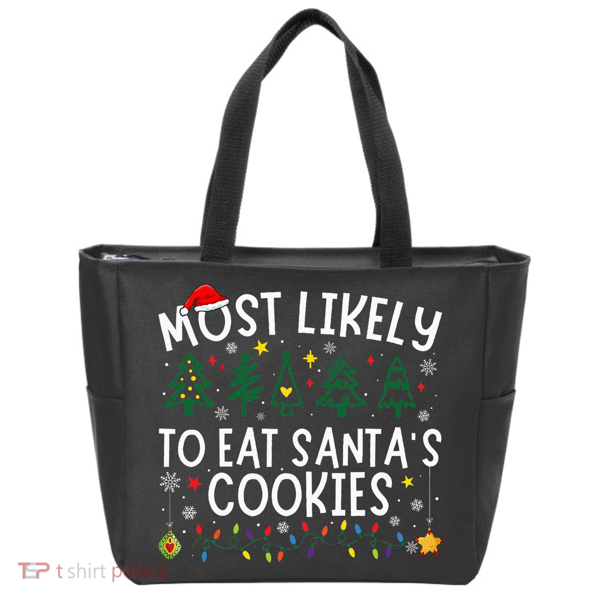 Most Likely To Eat SantaS Cookies Matching Christmas Tote Bag
