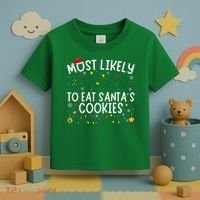 Most Likely To Eat SantaS Cookies Matching Christmas Toddler T-Shirt thumb 3