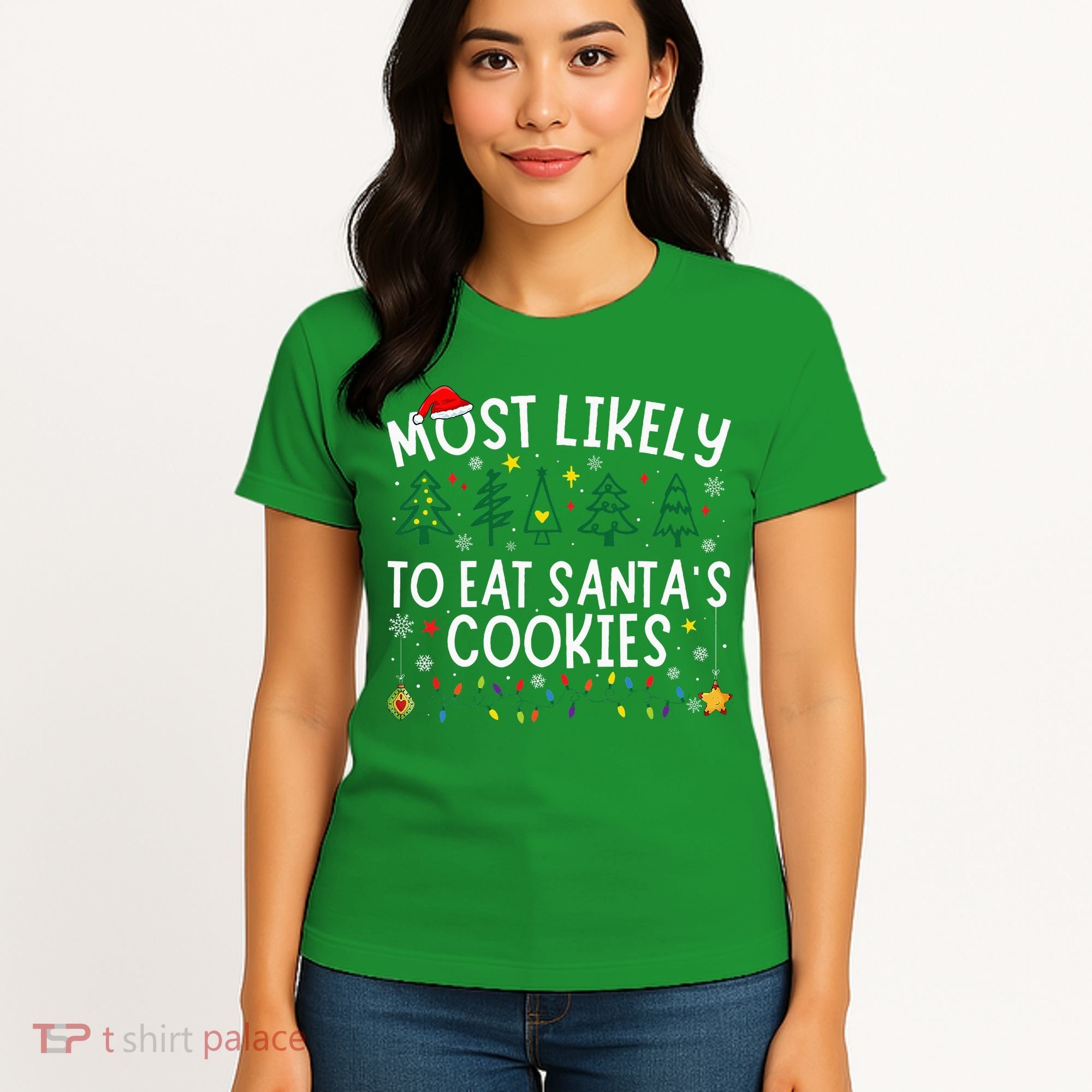 Most Likely To Eat SantaS Cookies Matching Christmas Women's T-Shirt