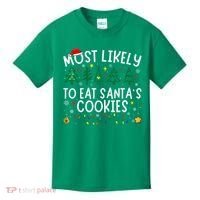 Most Likely To Eat SantaS Cookies Matching Christmas Kids T-Shirt thumb 0