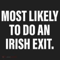 Most Likely To Do An Irish Exit Golf Towel thumb 3