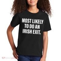 Most Likely To Do An Irish Exit Kids T-Shirt thumb 2