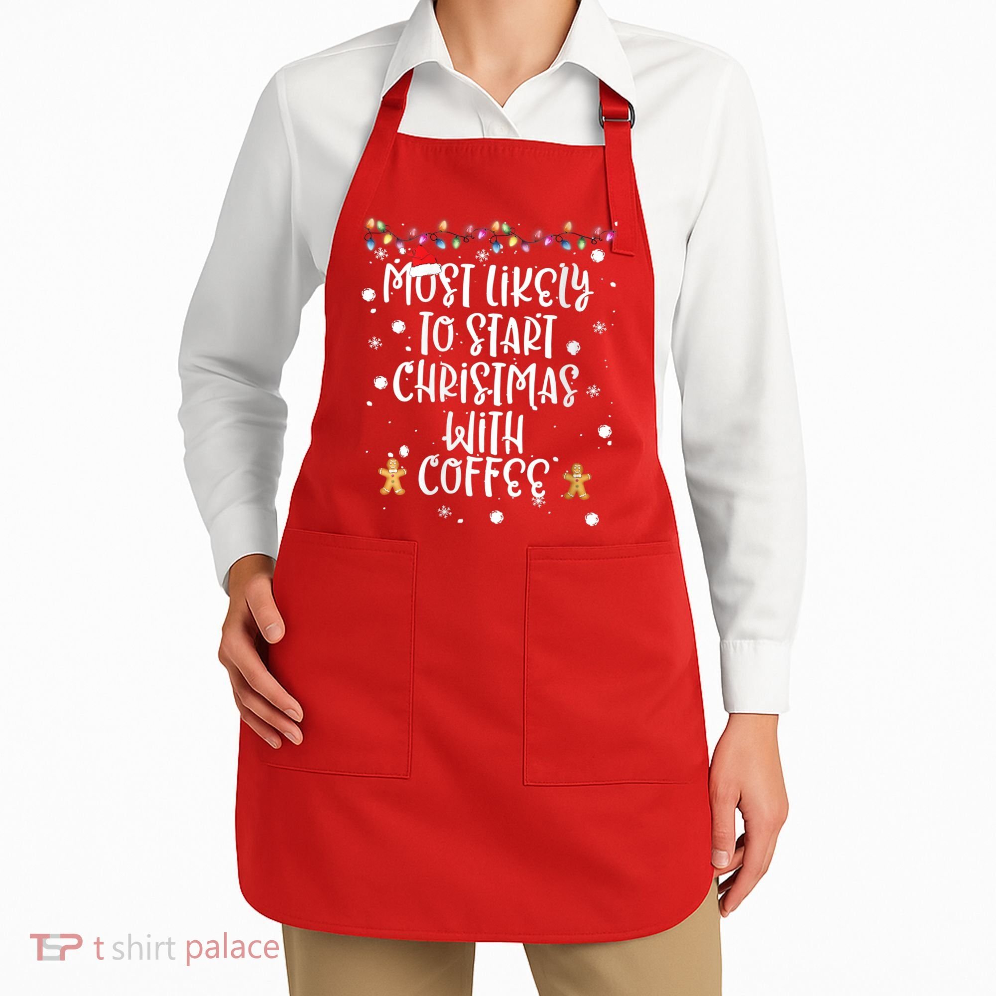 Most Likely To Start Christmas With Coffee Family Matching Apron