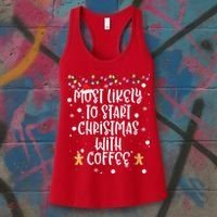 Most Likely To Start Christmas With Coffee Family Matching Women's Tank Top thumb 3