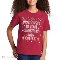 Most Likely To Start Christmas With Coffee Family Matching Kids T-Shirt thumb 2