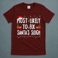 Most Likely To Fix Santa Sleigh Family Matching Christmas T-Shirt thumb 5