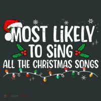 Most Likely To Sing All The Christmas Songs Family Matching T-Shirt thumb 7