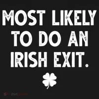 Most Likely To Do An Irish Exit Funny St Patrick's Day Toddler Hoodie thumb 2