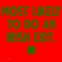 Most Likely To Do An Irish Exit Funny St Patrick's Day Santa Hat thumb 1