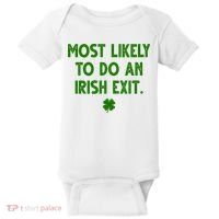 Most Likely To Do An Irish Exit Funny St Patrick's Day Baby Bodysuit thumb 0